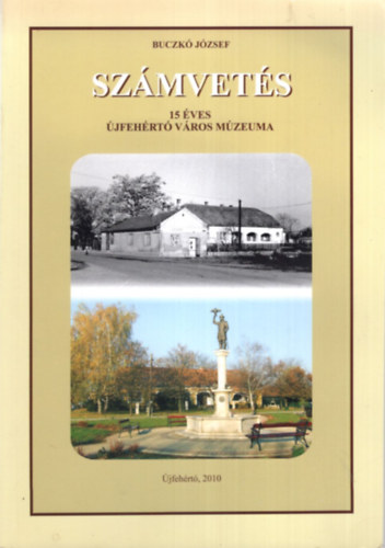 Buczk Jzsef - Szmvets - 15 ves jfehrt vros mzeuma