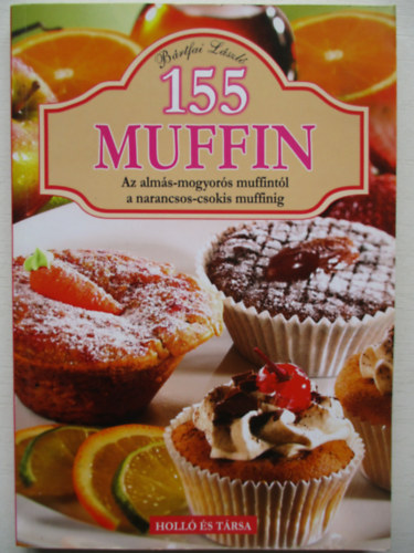 Brtfai Lszl - 155 Muffin