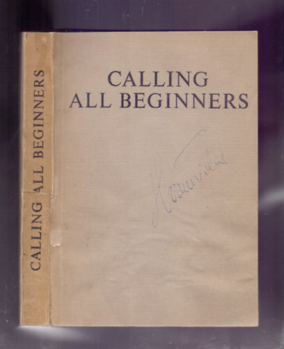 David Hicks, Dr. Tarjn Jen (tdolg.) - Calling all beginners ("English by Radio" nyelvtanfolyam hangfelvtellel)