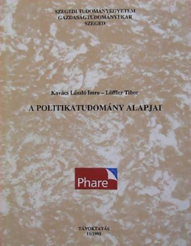 Kov�cs L�szl� Imre; L�ffler Tibor - A politikatudom�ny alapjai