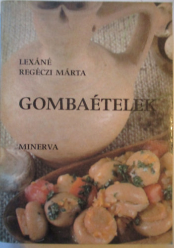 Lexn Regczi Mrta - Gombatelek