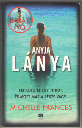 Michelle Frances - Anyja lnya
