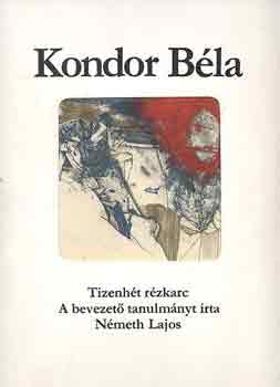 NÉMETH LAJOS - Kondor Béla: Tizenhét rézkarc