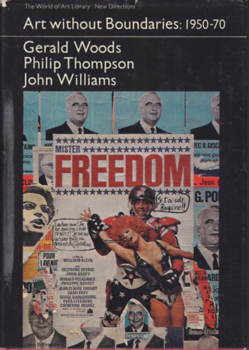 Gerlad Woods, Philip Thompson, John Williams - Art without Boundaries 1950-1970
