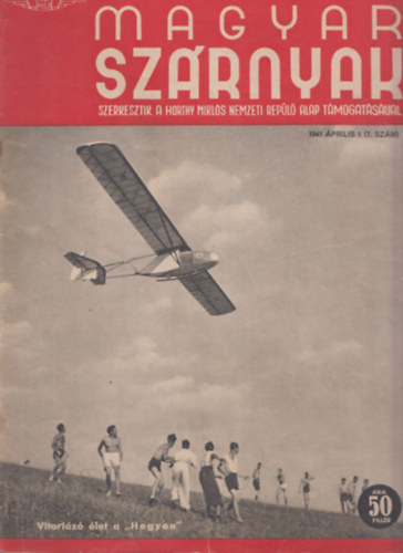 J�nosy Istv�n (szerk) - Magyar Sz�rnyak 1941 �prilis 1. (7. sz�m)