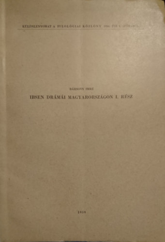 Brsony Imre - Ibsen drmi Magyarorszgon I. rsz