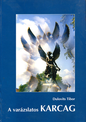 A var�zslatos Karcag