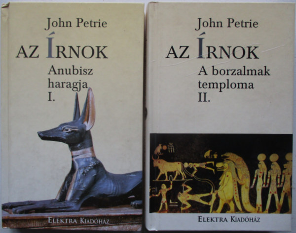 John Petrie - Az rnok I-II. Anubisz haragja +A borzalmak temploma