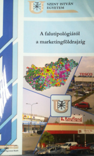 Tiner Tibor - A falutipolgitl a marketingfldrajzig