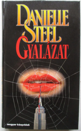 Danielle Steel - Gyalzat