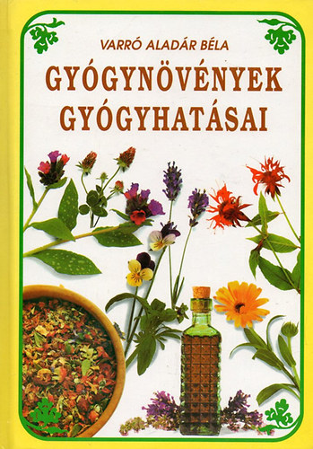 VARR ALADR BLA - Gygynvnyek gygyhatsai