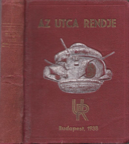 Pacs�ri Rezsny Aur�l, Vaszy Gy�rgy - Az utca rendje 1938.