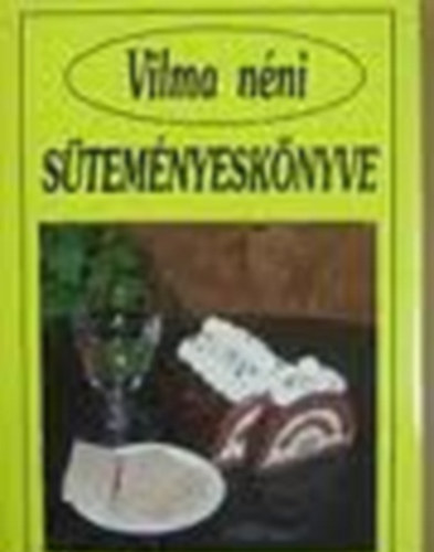 Szab Vilma (sszelltotta) - Vilma nni stemnyesknyve