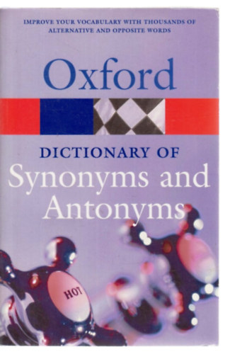 Alan Spooner - Oxford Dictionary of Synonyms and Antonyms