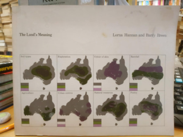 Lorna Hannan, Barry Breen - The Land's Meaning