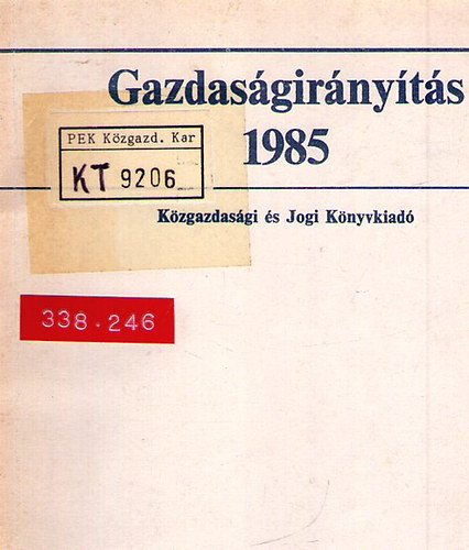 Pulai Miklós - Gazdaságirányítás 1985