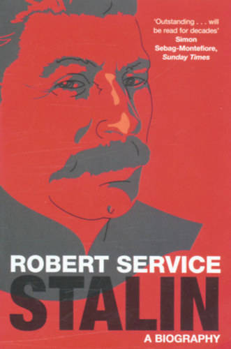 Robert Service - Stalin - A Biography
