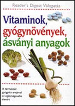Reader's Digest (szerk.) - Vitaminok, gygynvnyek, svnyi anyagok