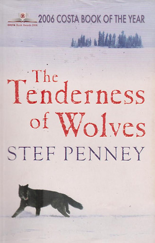Stef Penney - The Tenderness of Wolves