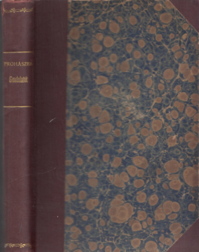 Prohászka Ottokár - Gondolatok a századvégi hódolatnak és a magyar katholiczizmus 900. jubileumának ünnepére
