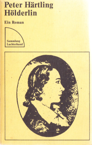 Peter H�rtling - H�lderlin