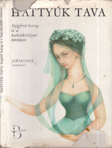 Kamil Bednár - Hattyúk tava: Szigfrid herceg és a hattyúkirálynő története