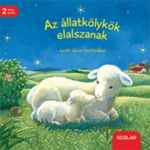 Sabine Cuno - Az llatklykk elalszanak