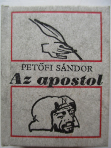 Pet�fi S�ndor - Az apostol (Kass J�nos illusztr�ci�ival) - Minik�nyv