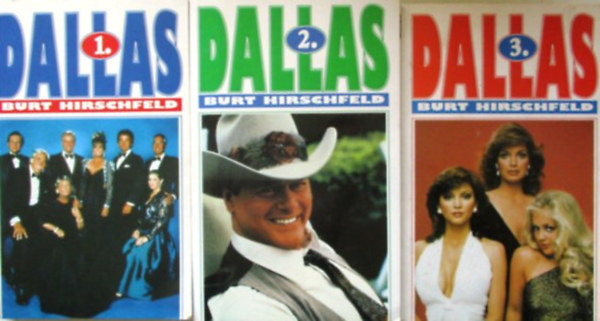 Burt Hirschfeld - Dallas I-III.