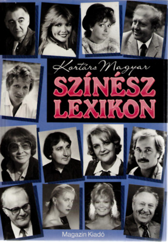 B. Fábri Magda (szerk) - Kortárs magyar színész lexikon