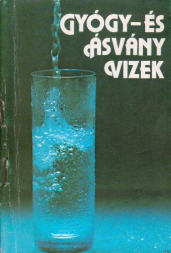 Dr. Zajkás Gábor - Gyógy- és ásványvizek