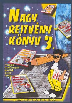 Kresz Kroly (szerk.) - Nagy rejtvnyknyv 3.