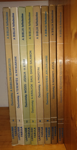 A teljes Larousse A Biblia felfedezése című 8 kötetes sorozat - a kötetek címei a leírásban olvashatóak