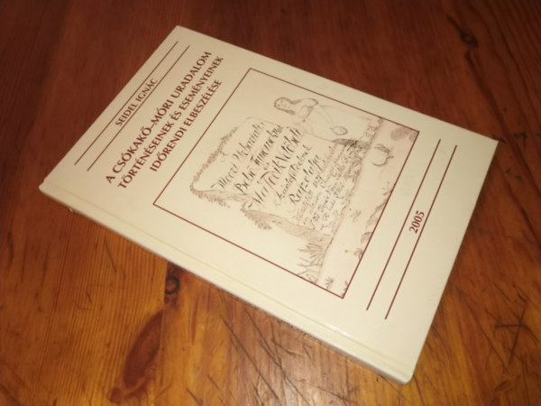 Seidel Ignác - A Csókakő-Móri uradalom történéseinek és eseményeinek időrendi elbeszélése