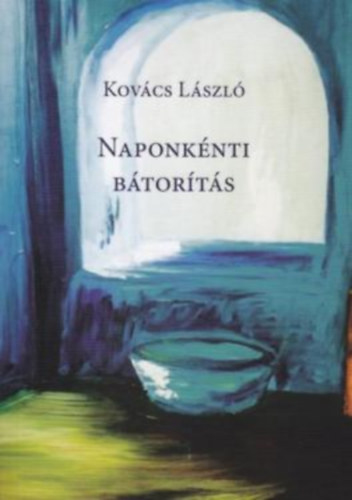 Kovcs Lszl - Naponknti btorts