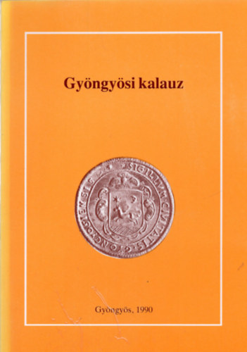 Molnár József - Gyöngyösi kalauz