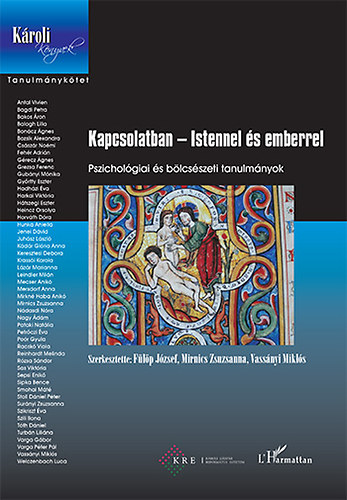 Vassnyi Mikls; Flp Jzsef; Dr. Mirnics Zsuzsanna - Kapcsolatban - Istennel s emberrel