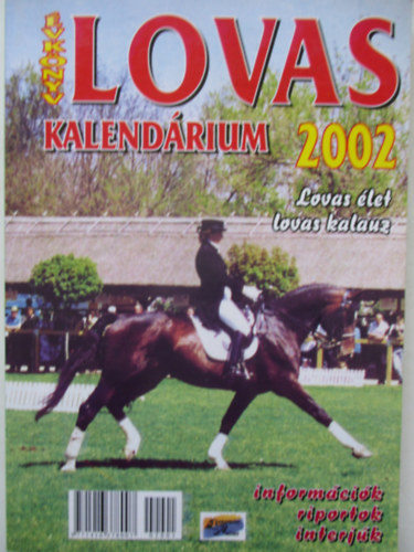 Lovas kalend�rium 2002