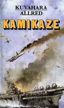 Kuvahara Allred - Kamikaze