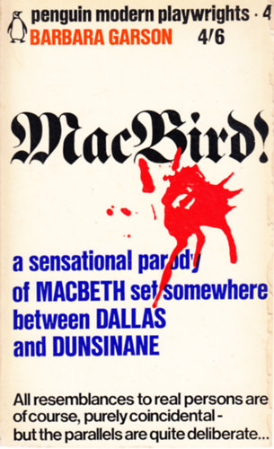 Barbara Garson - Macbird!