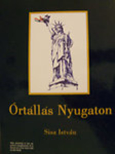 Sisa Istvn - rtlls nyugaton