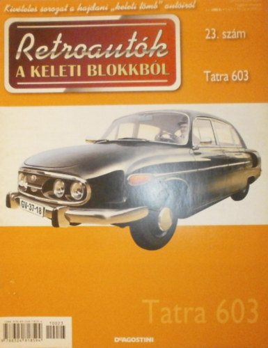 Joanna Dowgiatto-Tyszka (szerk.) - Retroautk a keleti blokkbl 23. - Tatra 603