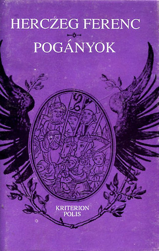Herczeg Ferenc - Pogányok