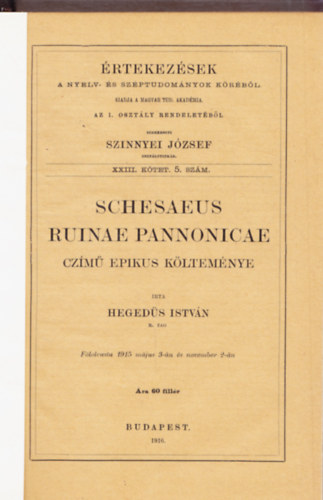Hegeds Istvn - Schesaeus Ruinae Pannonicae czm epikus kltemnye - rtelezsek a Nyelv- s Szptudomnyok Krbl. XXIII. ktet. 5. szm.
