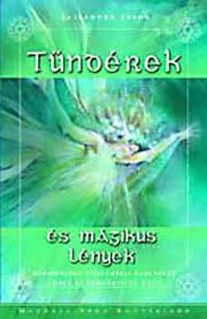 Cassandra Eason - Tndrek s Mgikus lnyek