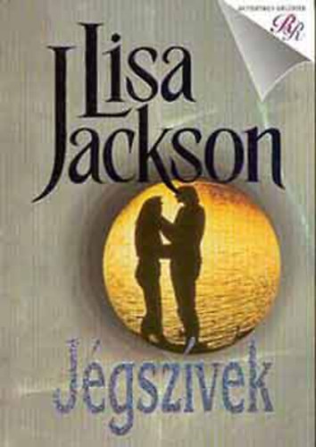 Lisa Jackson - J�gsz�vek - romantikus reg�nyek
