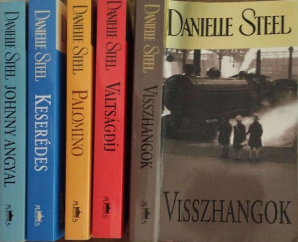 Danielle Steel - Johnny Angyal + Keserdes + Palomino + Vltsgdj + Visszhangok (5 ktet)