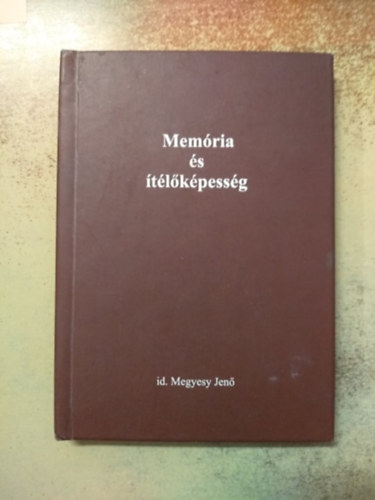 Megyesy Jen - Memria s tlkpessg