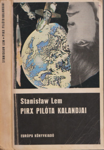 Stanislaw Lem - Pirx pil�ta kalandjai