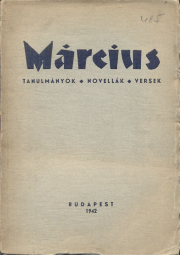 Benjmin, Bernyi, des, Fldek... - Mrcius (tanulmnyok - novellk - versek)